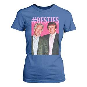 Funny Trump Bestie T Shirt For Women Humor Political 2025 TS11 Royal Blue Print Your Wear