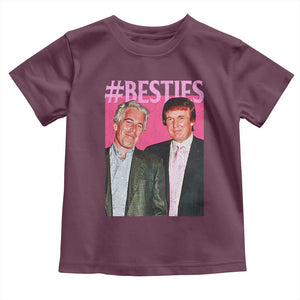 Funny Trump Bestie Toddler T Shirt Humor Political 2025 TS11 Maroon Print Your Wear