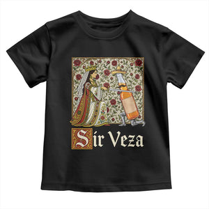 Sir Veza Beer Medieval Knight Pun Sombrero Cinco De Mayo Toddler T Shirt