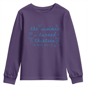 The Summer I Turned Thirteen Funny 13th Birthday Est 2013 Youth Sweatshirt Summer Coastal Birthday Seashell Bow