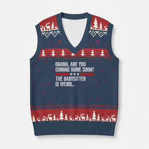 Obama Are You Coming Home Soon The Babysitter Is Weird V-Neck Knit Sweater Vest Political Satire