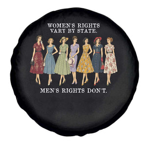 Women's Rights Vary By State Men's Rights Don't Feminist Spare Tire Cover