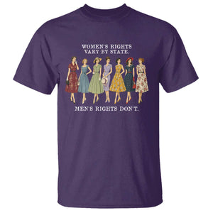 Womens Rights Vary By State Mens Rights Dont Feminist T Shirt