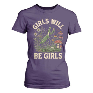 Girls Will Be Will Girls Praying Mantis Feminist Entomologist T Shirt For Women