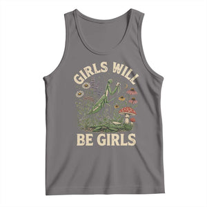 Girls Will Be Will Girls Praying Mantis Feminist Entomologist Tank Top
