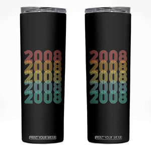 18th Birthday Skinny Tumbler Vintage 2008 Retro 18 Years Old Birthday