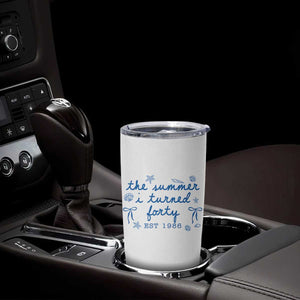 The Summer I Turned Forty Funny 40th Birthday Est 1986 Tumbler Cup Summer Coastal Birthday Seashell Bow