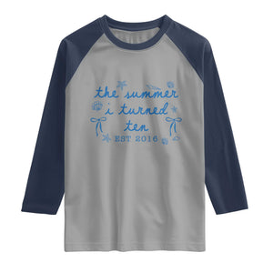The Summer I Turned Ten Funny 10th Birthday Est 2016 Raglan Shirt Summer Coastal Birthday Seashell Bow