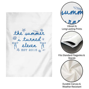 The Summer I Turned Eleven Funny 11th Birthday Est 2015 Garden Flag Summer Coastal Birthday Seashell Bow