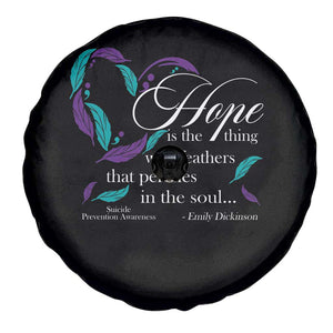 Suicide Prevention Awareness Spare Tire Cover Hope Is The Thing With Feathers That Perches In The Soul Heart TS11 Print Your Wear