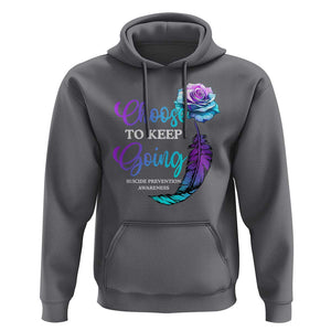 Suicide Prevention Awareness Hoodie Choose To Keep Going Semicolon Rose Feather TS11 Charcoal Print Your Wear