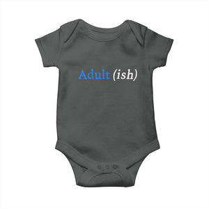 Funny Adultish Adult Sarcasm 18th Birthday Baby Onesie TS11 Dark Heather Print Your Wear