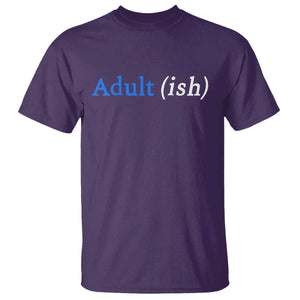 Funny Adultish Adult Sarcasm 18th Birthday T Shirt TS11 Purple Print Your Wear