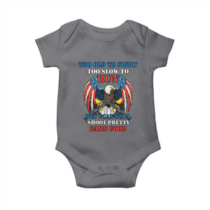 Too Old To Fight Too Slow To Run But I Can Still Shoot Pretty Darn Good Baby Onesie Bald Eagle TS11 Charcoal Print Your Wear