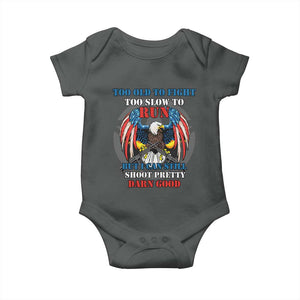 Too Old To Fight Too Slow To Run But I Can Still Shoot Pretty Darn Good Baby Onesie Bald Eagle TS11 Dark Heather Print Your Wear