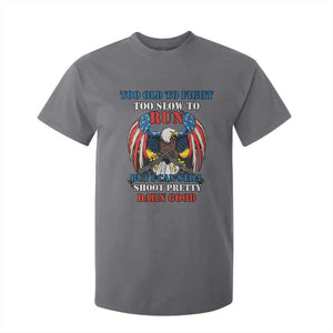Too Old To Fight Too Slow To Run But I Can Still Shoot Pretty Darn Good T Shirt For Kid Bald Eagle TS11 Charcoal Print Your Wear