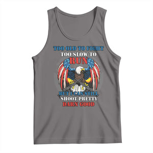 Too Old To Fight Too Slow To Run But I Can Still Shoot Pretty Darn Good Tank Top Bald Eagle TS11 Deep Heather Print Your Wear