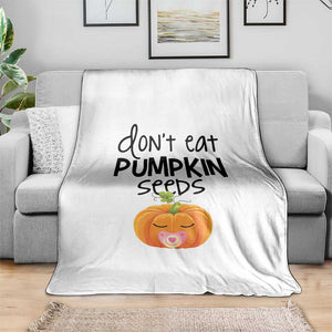 Halloween Pregnancy Reveal Throw Blanket Don't Eat Pumpkin Seeds Maternity Baby Pumpkin TS11 Print Your Wear