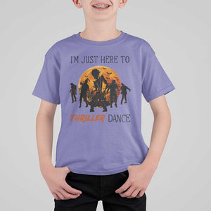 Funny Halloween T Shirt For Kid I'm Just Here To Thriller Dance Zombie Dance Moon TS11 Violet Print Your Wear