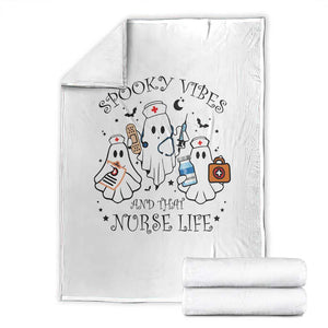 Halloween Nurse Throw Blanket Spooky Vibes And That Nurse Life Ghost TS11 White Print Your Wear