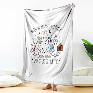Halloween Nurse Throw Blanket Spooky Vibes And That Nurse Life Ghost TS11 Print Your Wear
