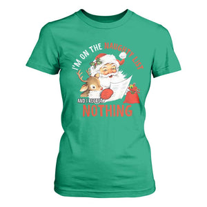 Funny Christmas Santa T Shirt For Women I'm On The Naughty List And I Regret Nothing TS11 Irish Green Print Your Wear