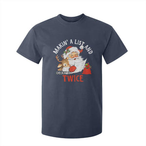 Funny Christmas Santa T Shirt For Kid Makin' A List And Checkin' It Twice TS11 Navy Print Your Wear