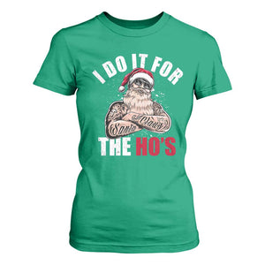 Funny Christmas Santa T Shirt For Women I Do It For The Ho's TS11 Irish Green Print Your Wear