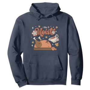 Funny Retro Thanksgiving Hoodie I Like It Moist Fall Season Family Matching TS11 Navy Print Your Wear