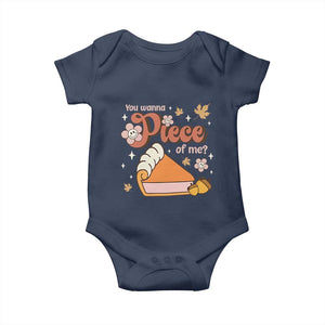 Funny Retro Thanksgiving Baby Onesie You Wanna Piece Of Me Fall Season Family Matching TS11 Navy Print Your Wear