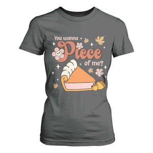 Funny Retro Thanksgiving T Shirt For Women You Wanna Piece Of Me Fall Season Family Matching TS11 Dark Heather Print Your Wear