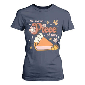 Funny Retro Thanksgiving T Shirt For Women You Wanna Piece Of Me Fall Season Family Matching TS11 Navy Print Your Wear