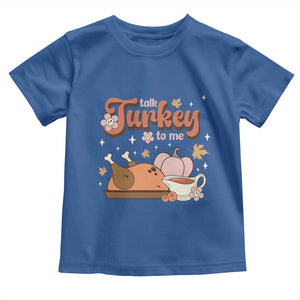 Funny Retro Thanksgiving Baby Shirt Talk Turkey To Me Fall Season Family Matching TS11 Royal Blue Print Your Wear
