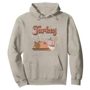 Funny Retro Thanksgiving Hoodie Talk Turkey To Me Fall Season Family Matching TS11 Sand Print Your Wear