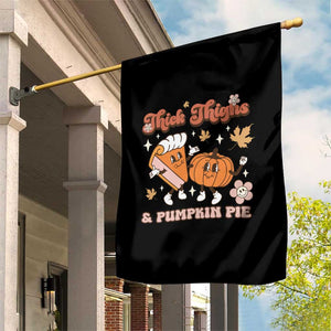 Funny Retro Thanksgiving Garden Flag Thick Thighs And Pumpkin Pie Fall Season Family Matching TS11 Print Your Wear