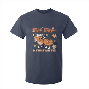 Funny Retro Thanksgiving T Shirt For Kid Thick Thighs And Pumpkin Pie Fall Season Family Matching TS11 Navy Print Your Wear