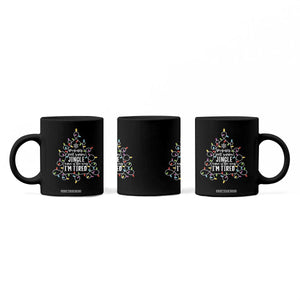 Probably Just Gonna Jingle Some Of The Way I'm Tired Christmas Coffee Mug Xmas Light TS11 Print Your Wear