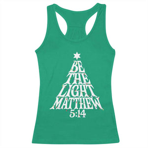Christmas Be The Light Racerback Tank Top Christian Xmas Bible Verse TS11 Irish Green Print Your Wear