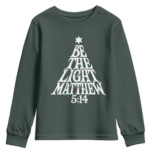 Christmas Be The Light Youth Sweatshirt Christian Xmas Bible Verse TS11 Dark Forest Green Print Your Wear