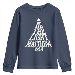 Christmas Be The Light Youth Sweatshirt Christian Xmas Bible Verse TS11 Navy Print Your Wear