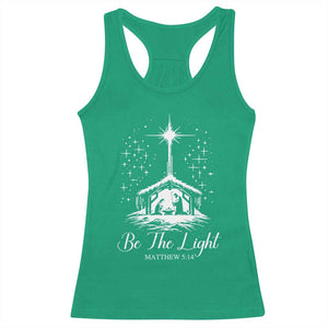Be The Light Christian Christmas Racerback Tank Top Nativity Scene Bible Verse TS11 Irish Green Print Your Wear