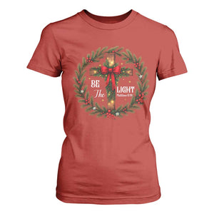 Christmas Be The Light T Shirt For Women Christian Xmas Holiday Wreath Cross TS11 Red Print Your Wear