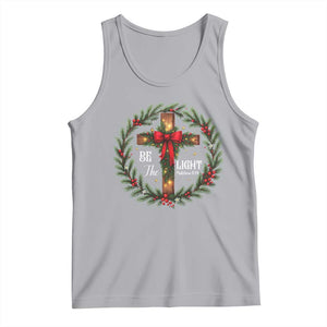 Christmas Be The Light Tank Top Christian Xmas Holiday Wreath Cross TS11 Athletic Heather Print Your Wear