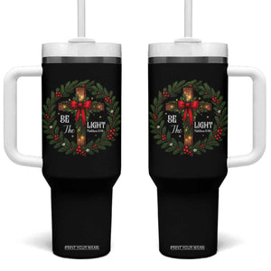 Christmas Be The Light Tumbler With Handle Christian Xmas Holiday Wreath Cross TS11 One Size: 40 oz Black Print Your Wear