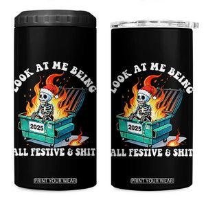 Funny Christmas Dumpster Fire Skeleton 2025 4 in 1 Can Cooler Tumbler Look At Me Being All Festive And Shit TS11 One Size: 16 oz Black Print Your Wear