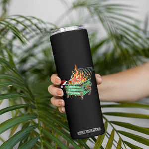 Funny Lil Dumpster Fire 2025 Skinny Tumbler The Year We Couldnt Afford Anything TS11 Print Your Wear