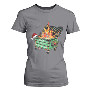 Funny Lil Dumpster Fire 2025 T Shirt For Women The Year We Couldnt Afford Anything TS11 Charcoal Print Your Wear