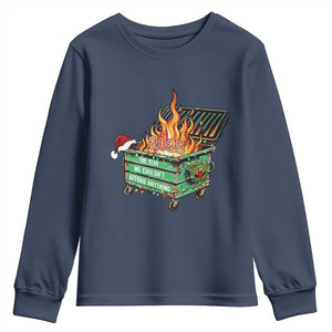 Funny Lil Dumpster Fire 2025 Youth Sweatshirt The Year We Couldnt Afford Anything TS11 Navy Print Your Wear