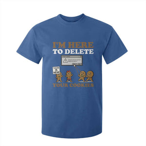 Funny Christmas I Am Here To Delete Your Cookie T Shirt For Kid Xmas Gingerbread Lover TS11 Royal Blue Print Your Wear