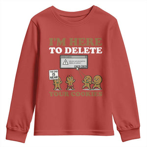 Funny Christmas I Am Here To Delete Your Cookie Youth Sweatshirt Xmas Gingerbread Lover TS11 Red Print Your Wear